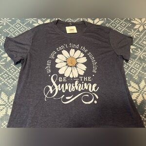 NWT Graphic Tee - Be the Sunshine